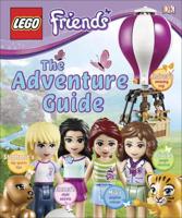 LEGO FRIENDS: The Adventure Guide (Library Edition)
