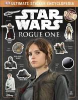 Star Wars: Rogue One: Ultimate Sticker Encyclopedia