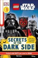 DK Readers L1 LEGOÂ¬ Star Wars Secrets of the Dark Side