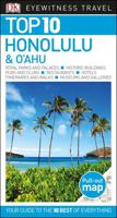 DK Eyewitness Top 10 Honolulu and O'ahu. DK Eyewitness Travel Top 10