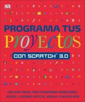 Programa Tus Proyectos Con Scratch 3.0