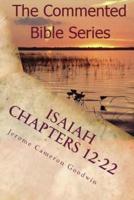 Isaiah Chapters 12-22