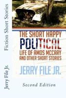 The Short Happy Political Life of Amos McCary and Other Short Stories