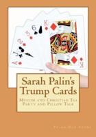 Sarah Palin's Trump Cards
