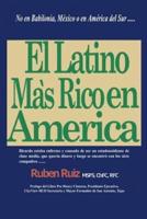 El Latino Mas Rico En America