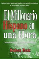 El Millionario Hispano En Una Hora