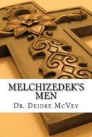 Melchizedek's Men