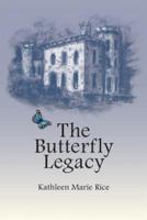 The Butterfly Legacy