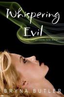 Whispering Evil (Midnight Guardian Series, Book 2)