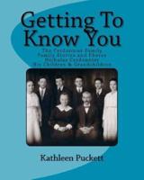 Getting To Know You