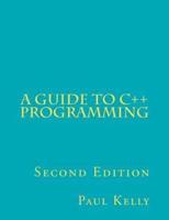 A Guide to C+ Programming