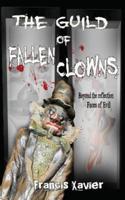The Guild of Fallen Clowns