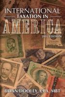 International Taxation in America, 2012 Edition