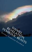 Daniel, Revelation, Symbolic Beasts