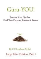 Guru-You! Large Print Edition