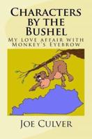 Characters by the Bushel