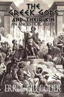 The Greek Gods & Their Kin