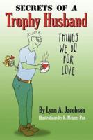 Secrets of a Trophy Husband