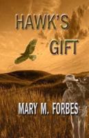Hawk's Gift