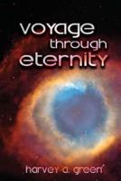 Voyage Through Eternity