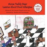 Nurse Teddy Bear Learns About Food Allergies