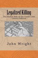 Legalized Killing