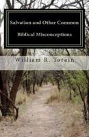 Salvation and Other Common Biblical Misconceptions