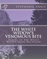 The White Widow's Venomous Bit