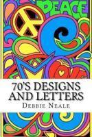 70'S Designs and Letters