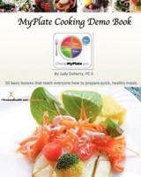 Myplate Cooking Demo Book