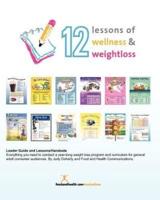 12 Lessons of Wellness and Weight Loss