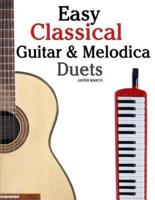 Easy Classical Guitar & Melodica Duets