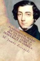 Fundamental Alexis De Tocqueville