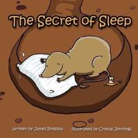 The Secret of Sleep