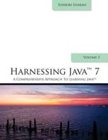 Harnessing Java 7
