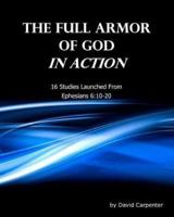 The Full Armor of God in Action