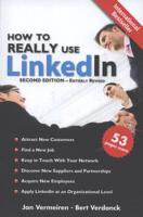 How to Really Use LinkedIn