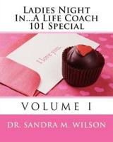 Ladies Night In...a Life Coach 101 Special