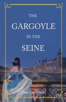 The Gargoyle in the Seine