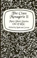 The Class Menagerie II