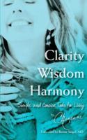 Clarity Wisdom Harmony