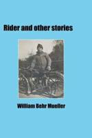 Rider and Other Stories