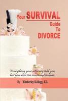 Your Survival Guide to Divorce