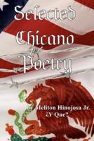 Selected Chicano Poetry