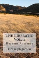 The Liberatio Vol. 1