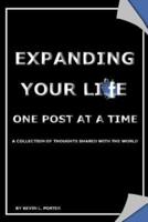 Expanding Your Life One Post at a Time