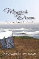 Maggie's Dream - Escape from Ireland