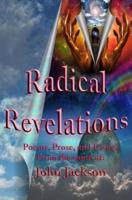 Radical Revelations