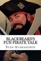 Blackbeard's Fun Pirate Talk