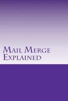 Mail Merge Explained